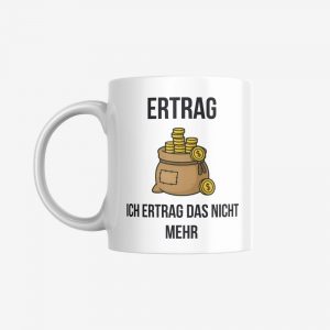 Ertrag Tasse